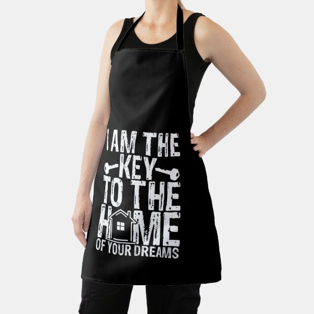 I Am The Key To The Home Of Your Dreams Realtor Apron (Insitu)