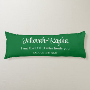 I am the Lord Who Heals You Bible Verse Green Body Cushion