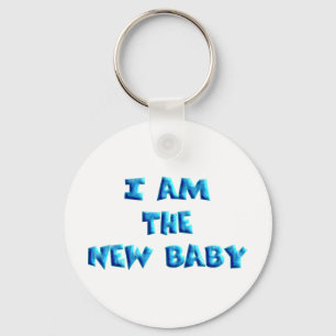 I am the New Baby boy Key Ring