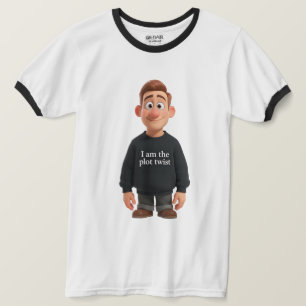 I Am The Plot Twist Funny Existential Meme Tee