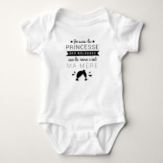 I am the princess of the grousers… baby bodysuit