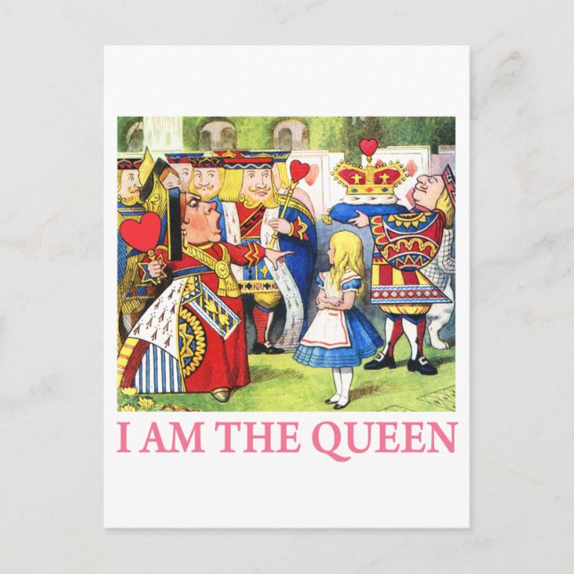 I Am The Queen Postcard (Front)