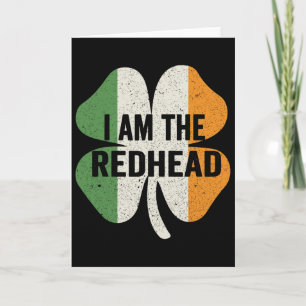 I Am The Redhead Dibs On The Redhead Funny St Patr Card