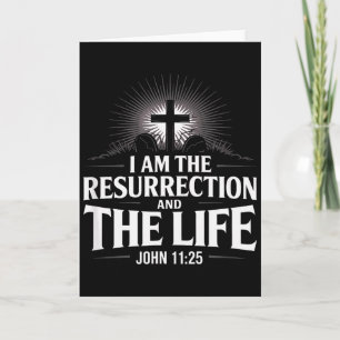 I Am The Resurrection John 11_25 Christian Bible V Card