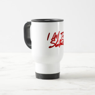 I AM THE SCARE – Bold & Fearless for Women Travel Mug