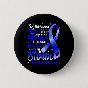 I Am The Storm Alopecia Awareness Blue Ribbon 6 Cm Round Badge