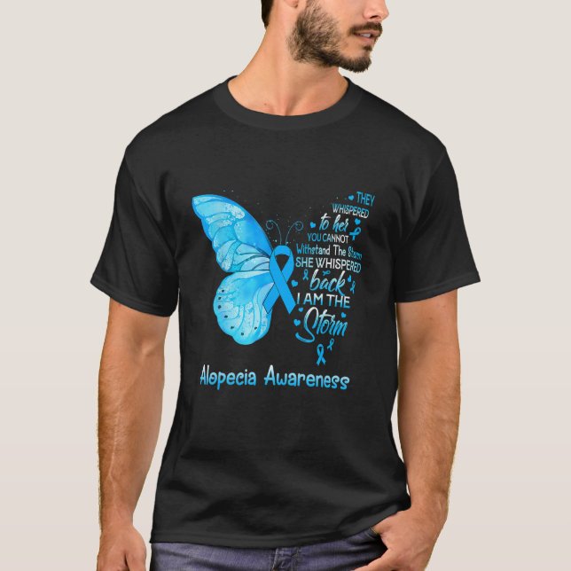 I Am The Storm Alopecia Awareness Butterfly T-Shirt (Front)