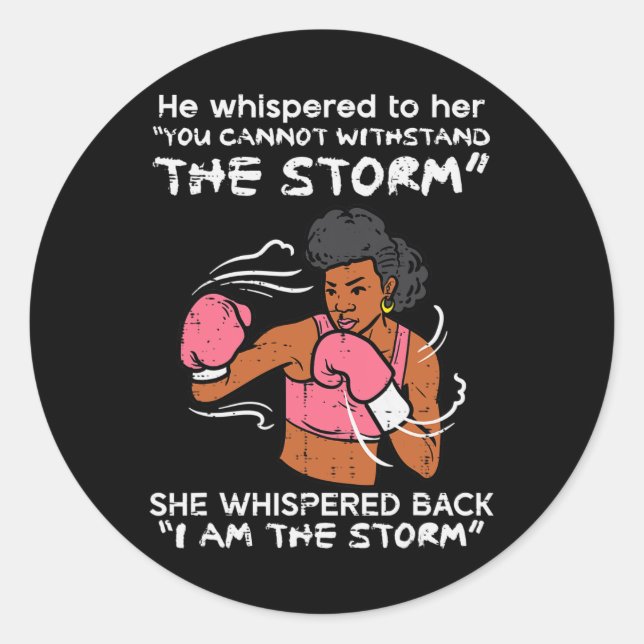 I Am The Storm Black African Woman Breast Cancer A Classic Round Sticker (Front)