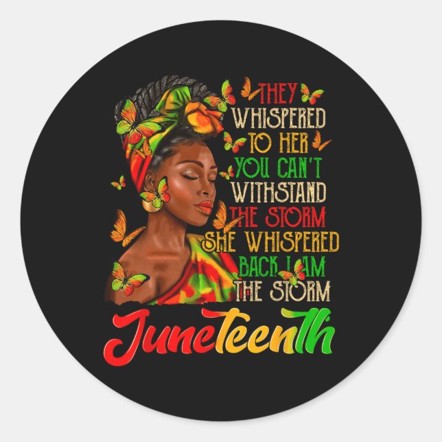 I Am The Storm Black Women Black History Month  Classic Round Sticker (Front)