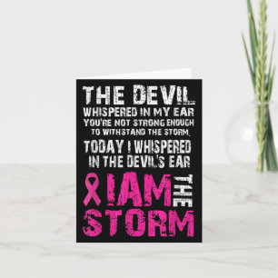 I Am The Storm Breast Cancer Awareness Card