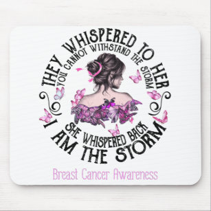 I Am The Storm Breast Cancer Awareness Mouse Pad