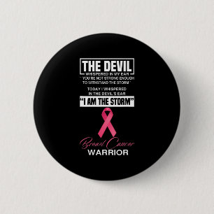 I Am The Storm Breast Cancer Awareness Pink Ribbon 6 Cm Round Badge