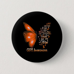 I Am The Storm Crps Awareness Butterfly 6 Cm Round Badge