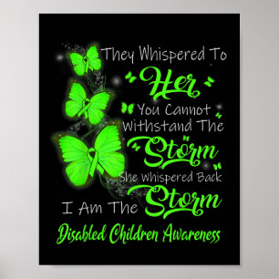 I Am The Storm Disabled Children Awareness  Poster