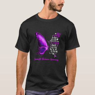 I am the storm Domestic Violence Awareness Butterf T-Shirt
