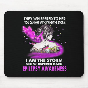 I Am The Storm Epilepsy Awareness  Mouse Pad