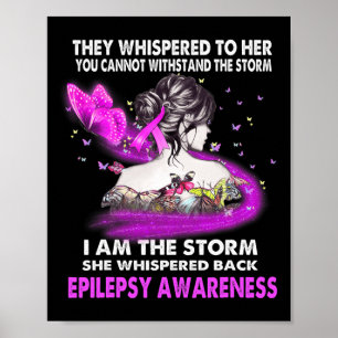 I Am The Storm Epilepsy Awareness Poster