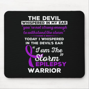 I Am The Storm Epilepsy Warrior Mouse Pad