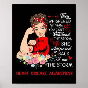 I Am The Storm Heart Disease Awareness Poster