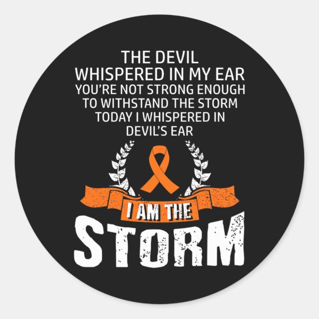 I Am The Storm Leukaemia Awareness  Classic Round Sticker (Front)