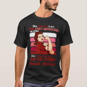 I Am The Storm MENINGITIS AWARENESS T-Shirt
