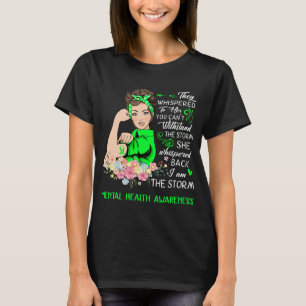 I Am The Storm Mental Health Awareness T-Shirt