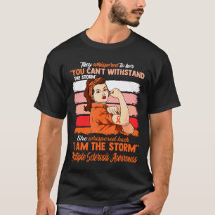 I Am The Storm MULTIPLE SCLEROSIS AWARENESS T-Shirt
