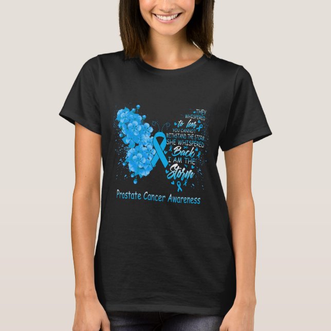 I Am The Storm Prostate Cancer Awareness Butterfly T-Shirt (Front)