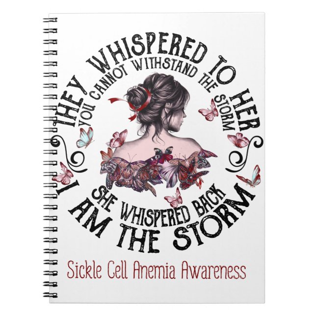I Am The Storm Sickle Cell Anaemia Awareness Notebook (Front)