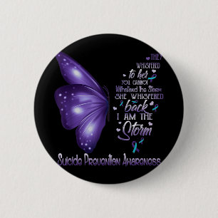 I Am The Storm Suicide Prevention Awareness Butter 6 Cm Round Badge