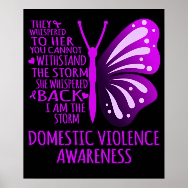 I Am The Storm Support Domestic Violence Awareness Poster (Front)