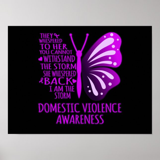 I Am The Storm Support Domestic Violence Awareness Poster (Front)
