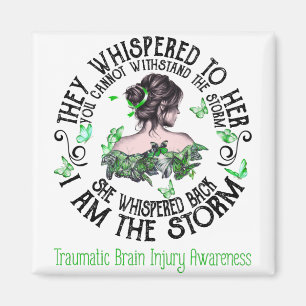 I Am The Storm Traumatic Brain Injury Awareness Magnet