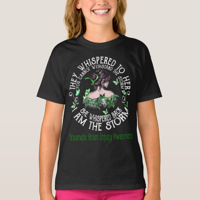 I Am The Storm Traumatic Brain Injury Awareness T-Shirt (Front)