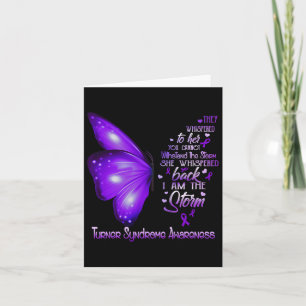 I Am The Storm Turner Syndrome Awareness Butterfly Card