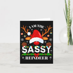 I Am The Sy Reindeer Funny Christmas Xmas Men Wome Card