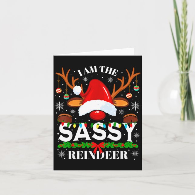 I Am The Sy Reindeer Funny Christmas Xmas Men Wome Card (Front)