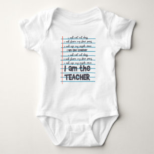 I AM THE TEACHER Teacher Saying Teaching Favourite Baby Bodysuit