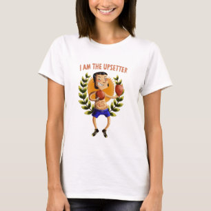 I am The Upsetter T-Shirt
