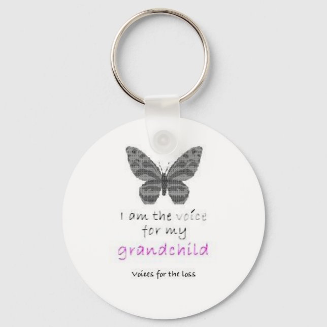 I am the Voice for my grandchild Key Ring (Front)