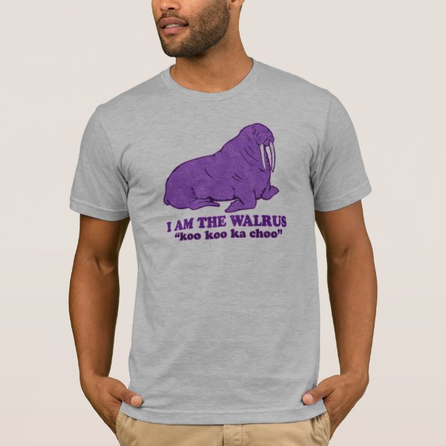 I am the Walrus T-Shirt (Front)