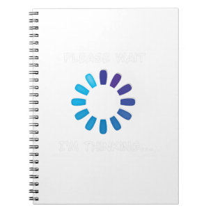 I am Thinking Computer Programmer Shirt Notebook