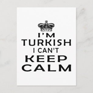 I am Turkish I can't keep calm Postcard
