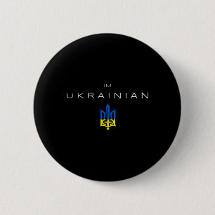 I Am Ukrainian - I Am From Ukraine Tryzub Flag  6 Cm Round Badge