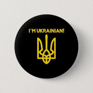 I Am Ukrainian Ukraine Coat Of Arms Ukrainian Powe 6 Cm Round Badge