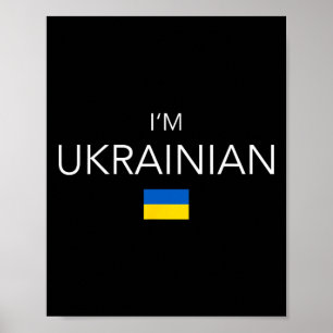 I Am Ukrainian - Ukraine Patriotic - Ukrainian Wom Poster