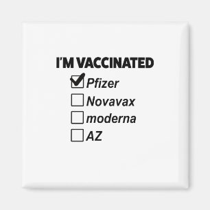I am Vaccinated! Covid Vaccine Magnet