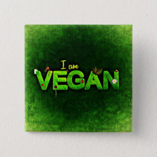I Am Vegan Written With A Grassy Nature Texture 15 Cm Square Badge