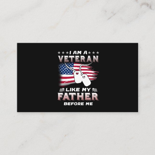I Am Veteran Like My Father Before Me Veteran Business Card (Front)
