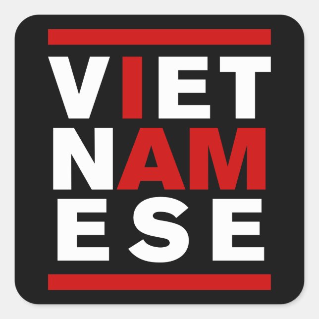 I AM VIETNAMESE SQUARE STICKER (Front)